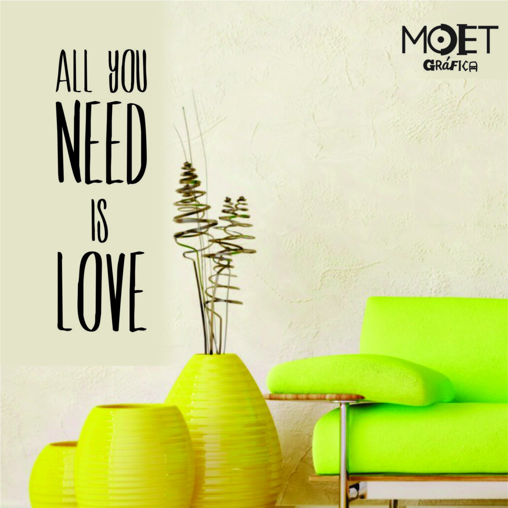 Frase "ALL YOU NEED IS LOVE"