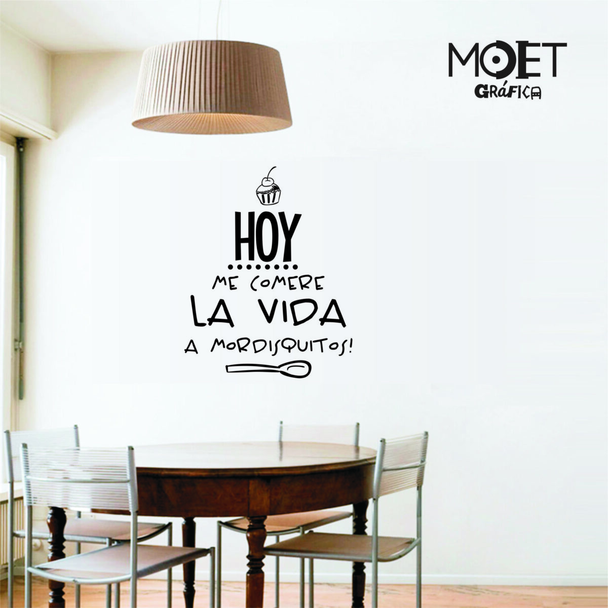 Frase "HOY ME COMERE LA VIDA" - Imagen 2