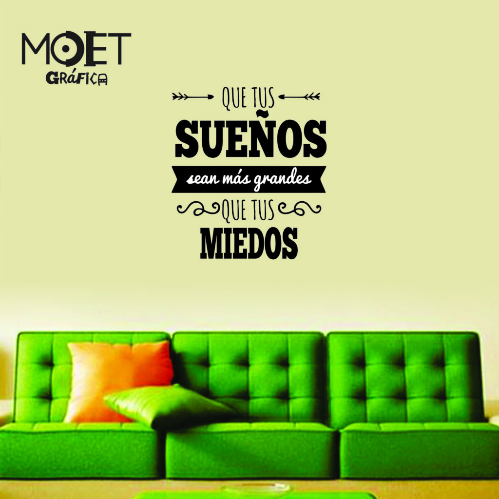 Frase "QUE TUS SUEÑOS"