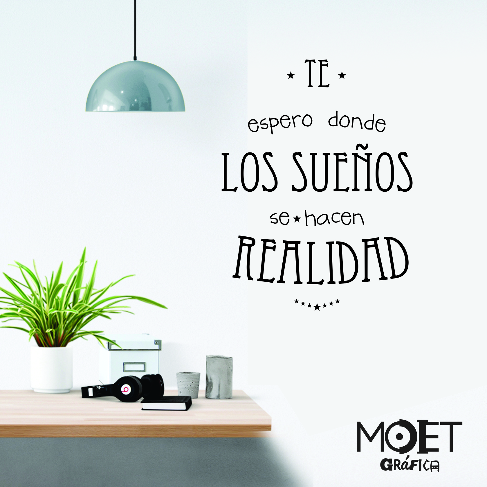 Frase "TE ESPERO DONDE LOS SUEÑOS"